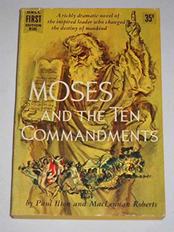 Book cover for "Moses and the Ten Commandments" by Robert Terrall