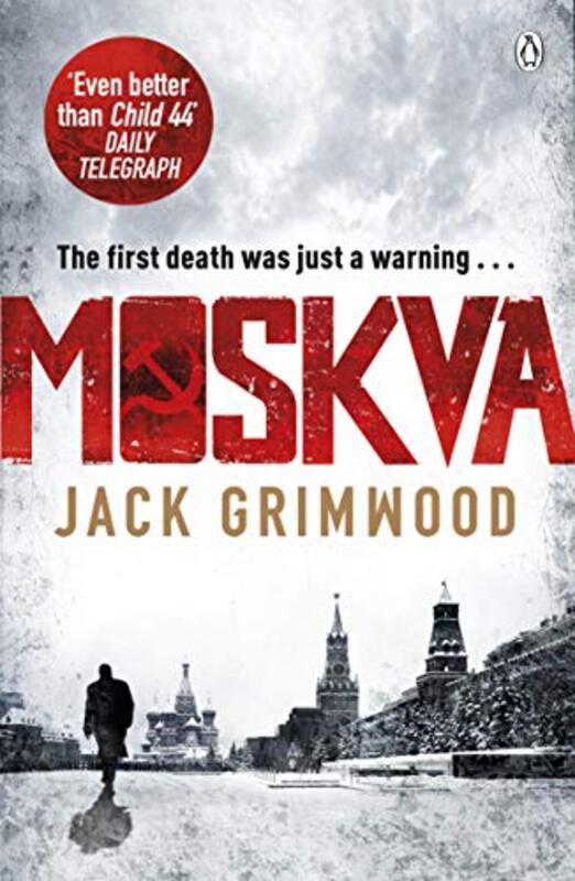 Book cover for "Moskva" by Jack Grimwood