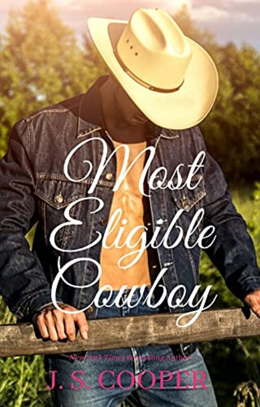 Book cover for "Most Eligible Cowboy" by JS Cooper