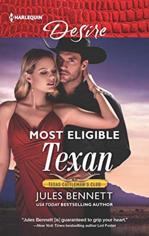 Book cover for "Most Eligible Texan" by Jules Bennett
