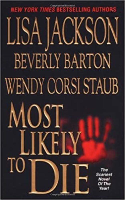 Book cover for "Most Likely to Die" by Lisa Jackson