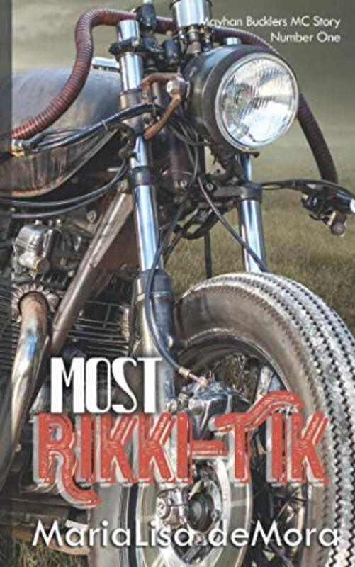 Book cover for "Most Rikki-Tik" by MariaLisa DeMora