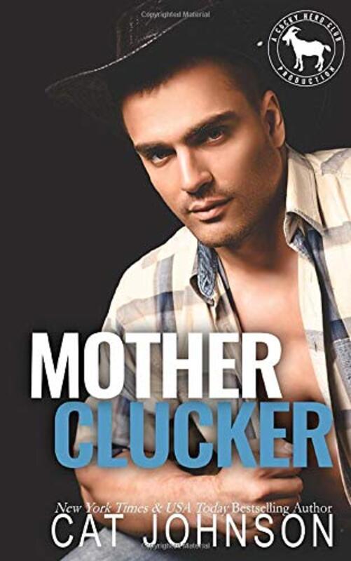 Book cover for "Mother Clucker" by Cat Johnson