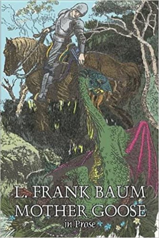 Book cover for "Mother Goose in Prose" by L Frank Baum