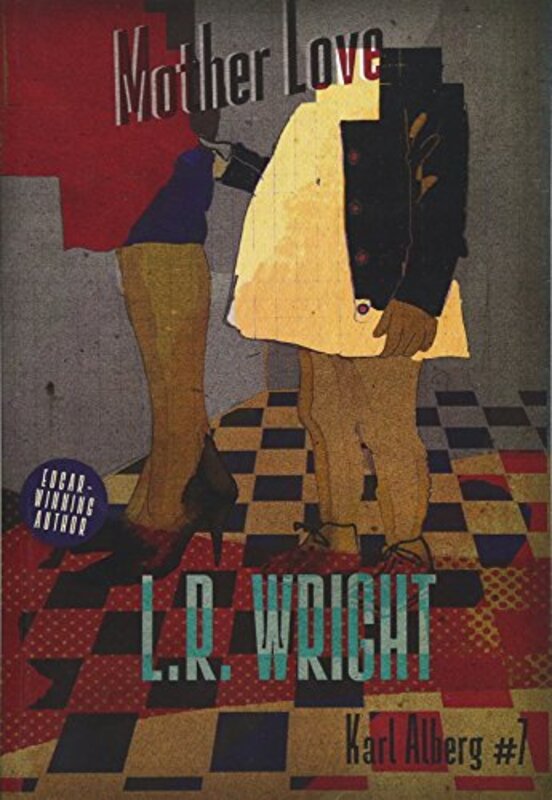 Book cover for "Mother Love" by LR Wright