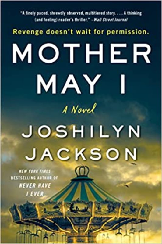 Book cover for "Mother May I" by Joshilyn Jackson