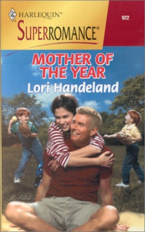 Book cover for "Mother Of The Year" by Lori Handeland