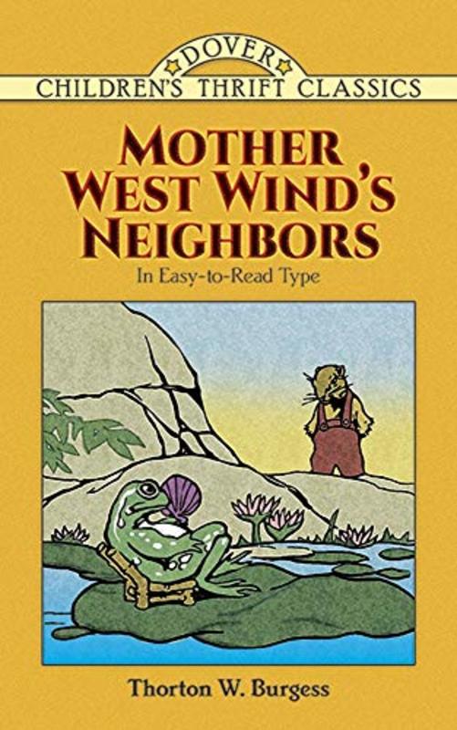 Book cover for "Mother West Wind's Neighbors" by Thornton W Burgess