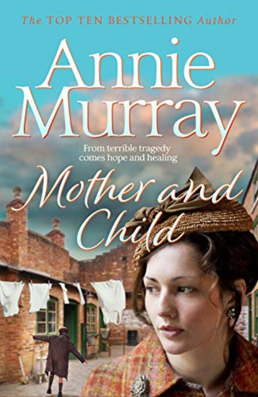 Book cover for "Mother and Child" by Annie Murray