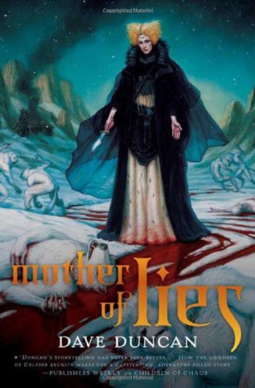 Book cover for "Mother of Lies" by Dave Duncan