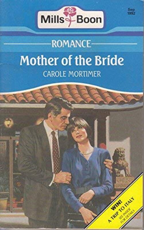 Book cover for "Mother of the Bride" by Carole Mortimer