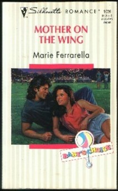 Book cover for "Mother on the Wing" by Marie Ferrarella