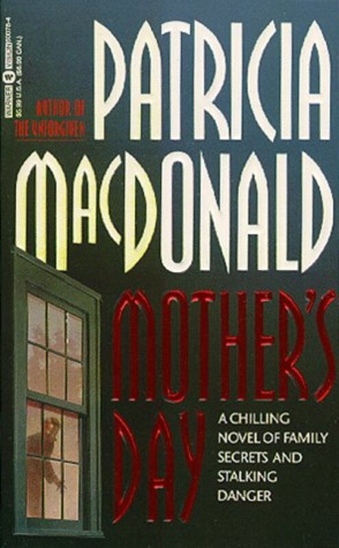 Book cover for "Mother's Day" by Patricia MacDonald