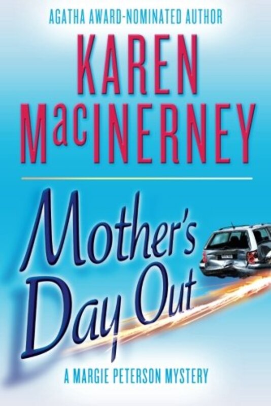 Book cover for "Mother's Day Out" by Karen MacInerney