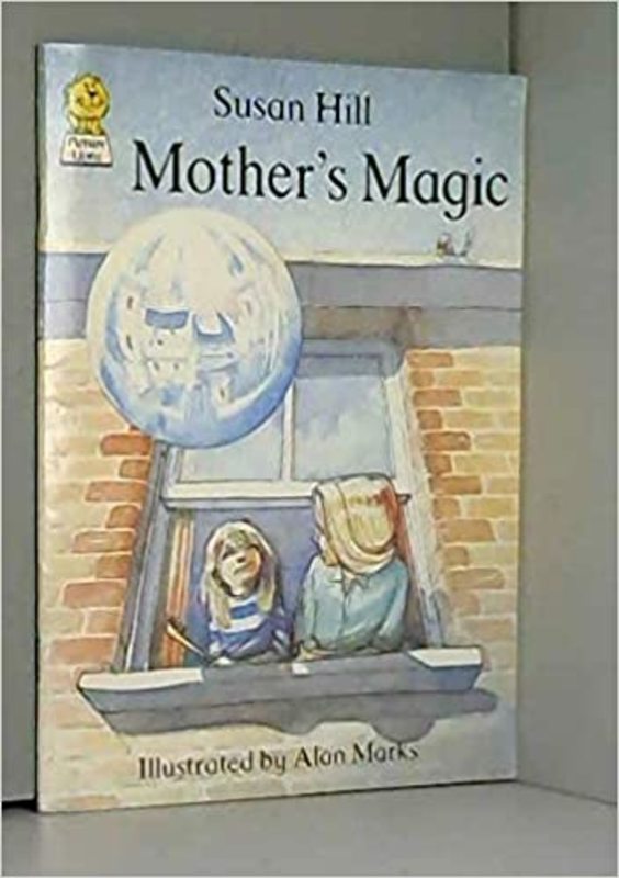 Book cover for "Mother's Magic" by Susan Hill