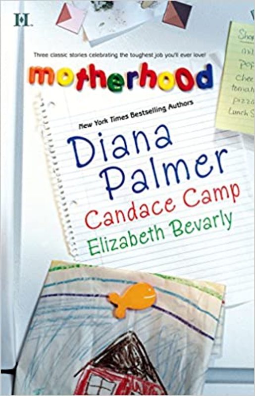 Book cover for "Motherhood" by Diana Palmer