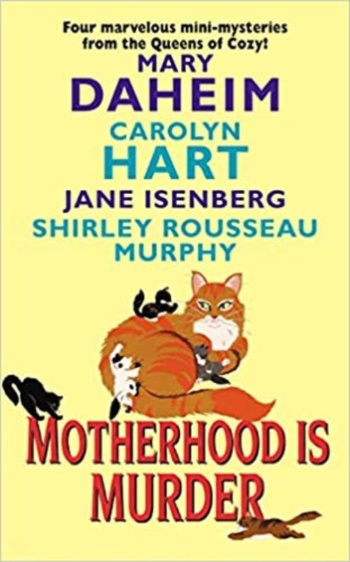 Book cover for "Motherhood Is Murder" by Shirley Rousseau Murphy