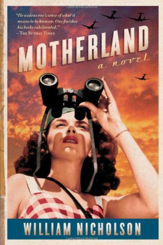 Book cover for "Motherland" by William Nicholson