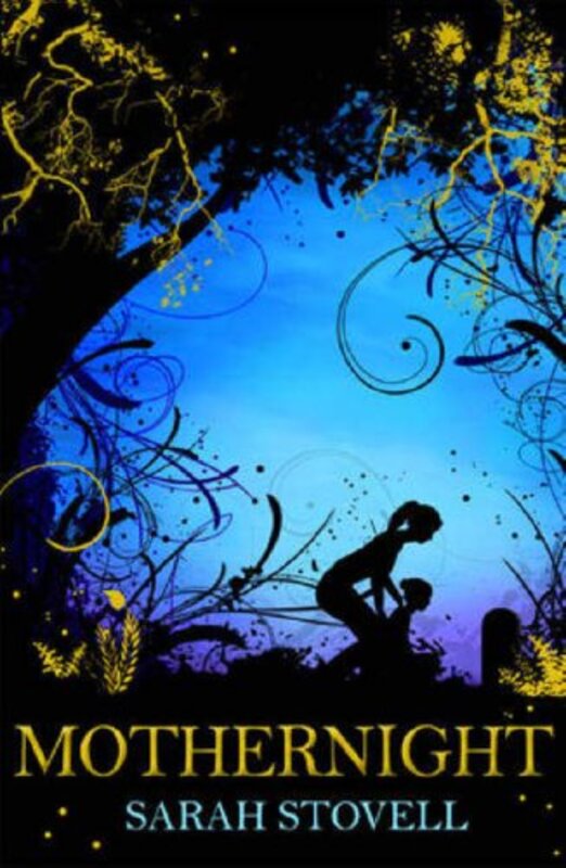 Book cover for "Mothernight" by Sarah Stovell