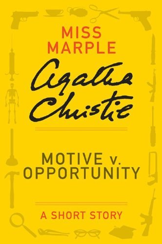 Book cover for "Motive v. Opportunity" by Agatha Christie