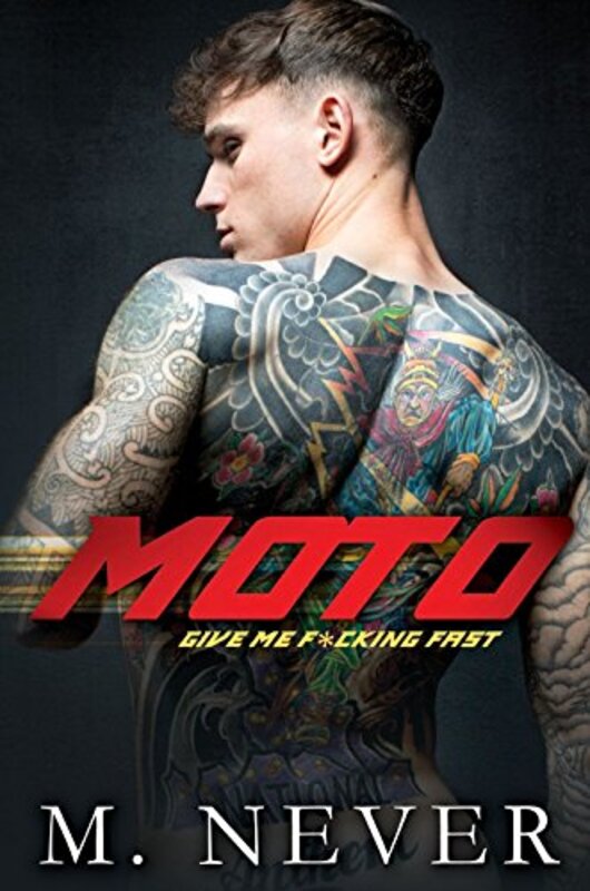 Book cover for "Moto" by M Never