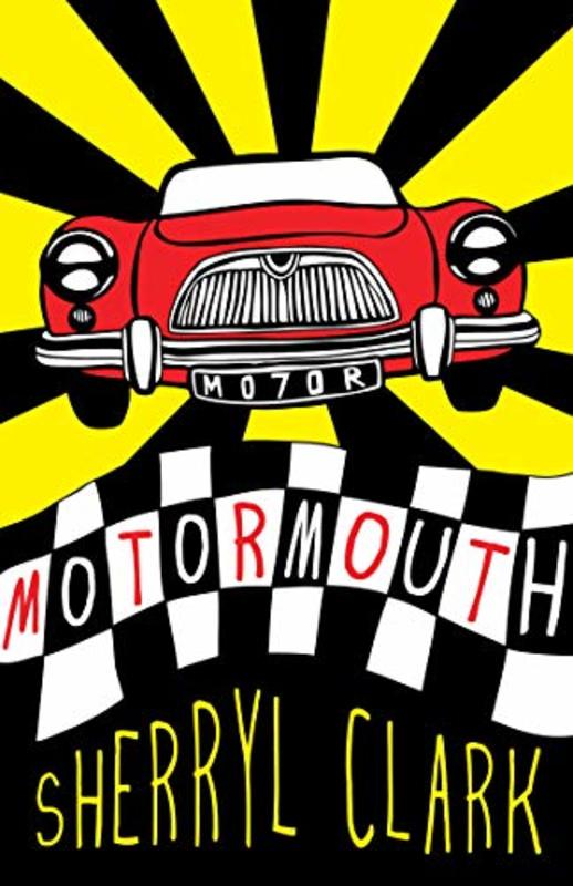 Book cover for "Motormouth" by Sherryl Clark