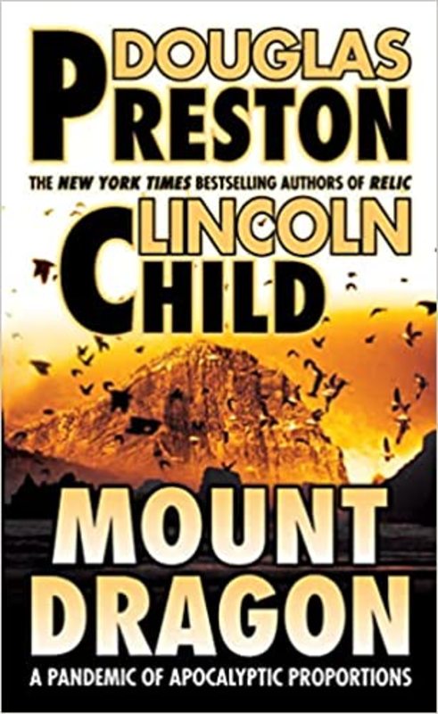 Book cover for "Mount Dragon" by Lincoln Child
