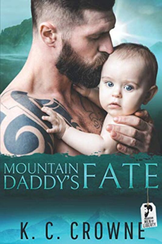 Book cover for "Mountain Daddy's Fate" by KC Crowne