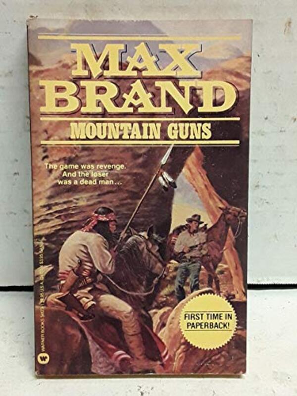 Book cover for "Mountain Guns" by Max Brand
