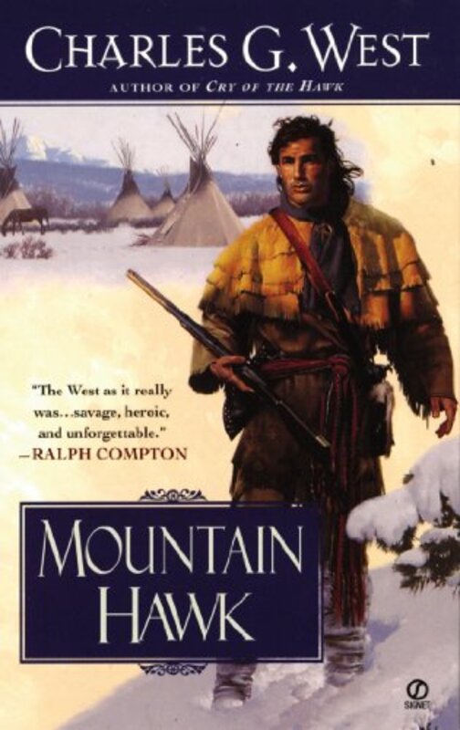 Book cover for "Mountain Hawk" by Charles G West