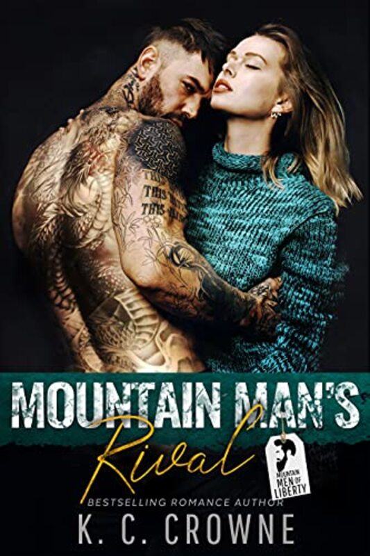 Book cover for "Mountain Man's Best Friend's Sister" by KC Crowne