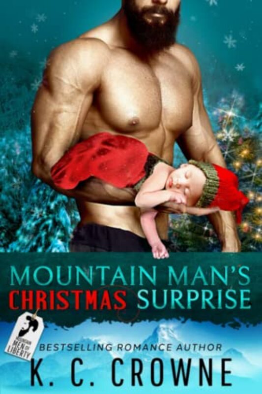 Book cover for "Mountain Man's Christmas Surprise" by KC Crowne