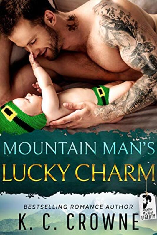 Book cover for "Mountain Man's Lucky Charm" by KC Crowne