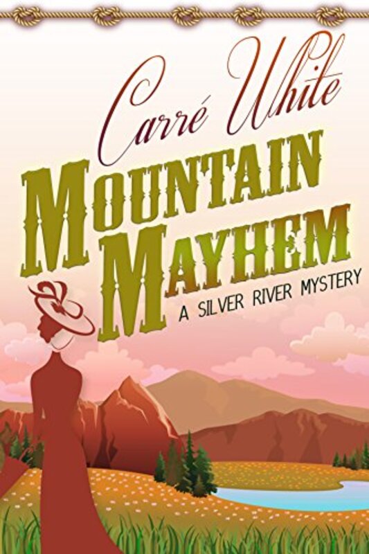 Book cover for "Mountain Mayhem" by Carre White