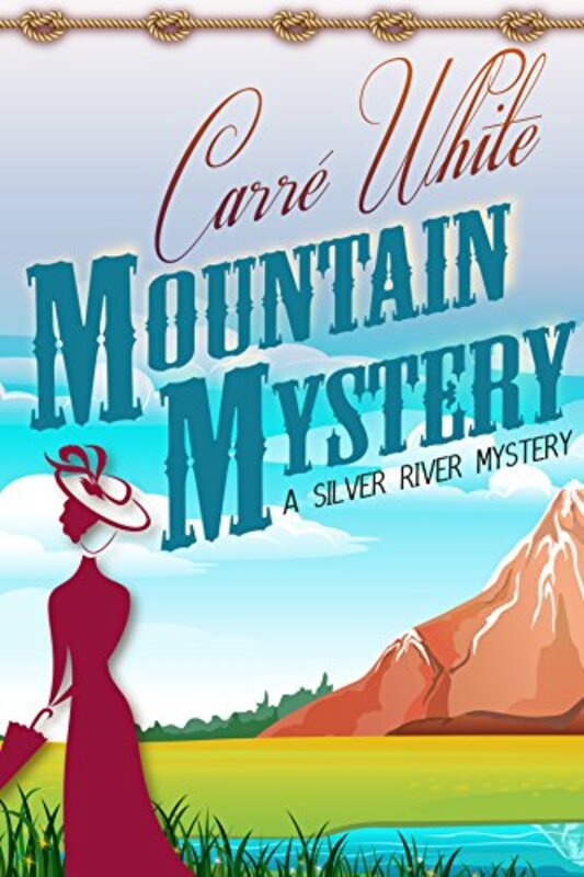 Book cover for "Mountain Mystery" by Carre White