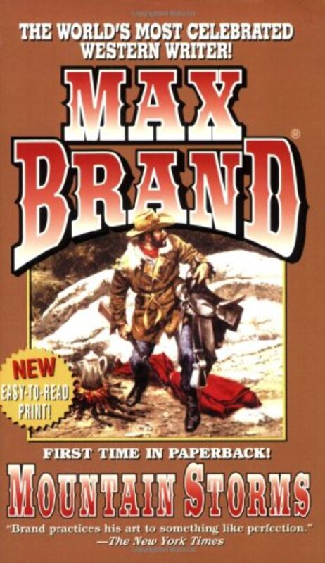 Book cover for "Mountain Storms" by Max Brand