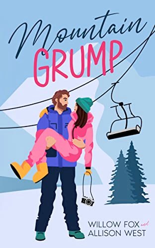 Book cover for "Mountain Grump" by Willow Fox