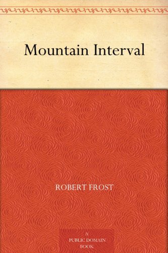 Book cover for "Mountain Interval" by Robert Frost