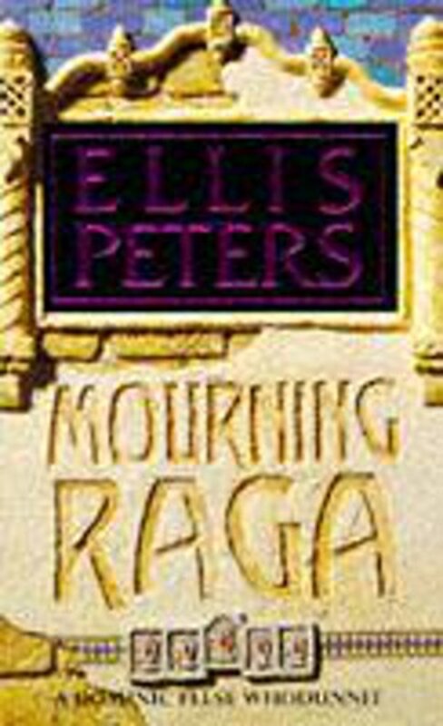 Book cover for "Mourning Raga" by Ellis Peters