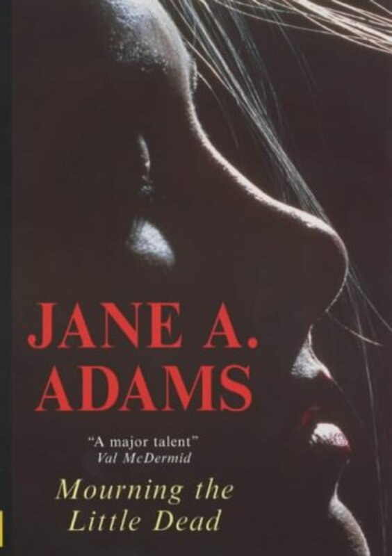 Book cover for "Mourning The Little Dead" by Jane Adams