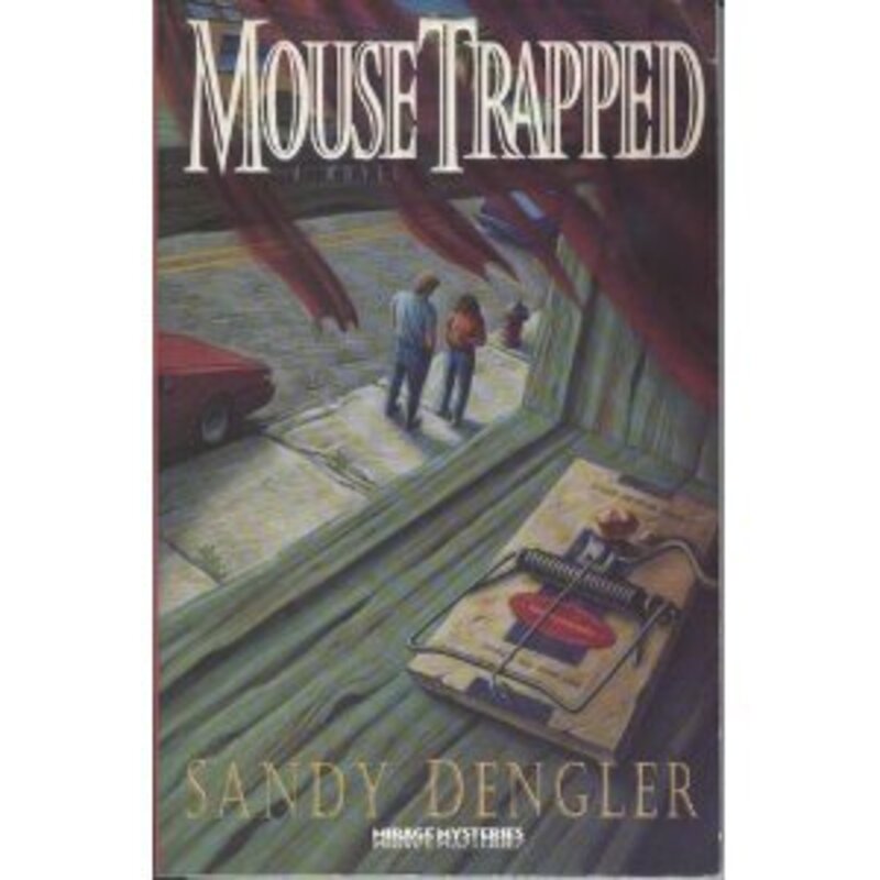 Book cover for "Mouse Trap" by Sandy Dengler