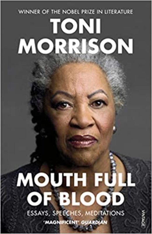 Book cover for "Mouth Full of Blood" by Toni Morrison