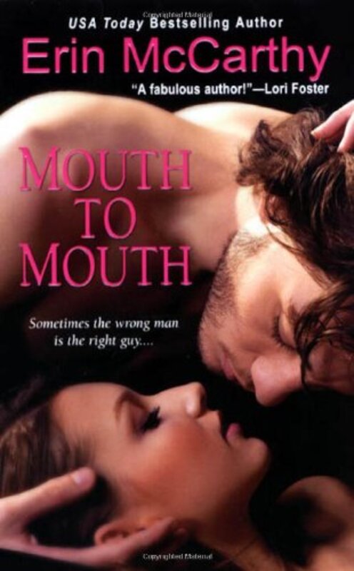 Book cover for "Mouth to Mouth" by Erin McCarthy
