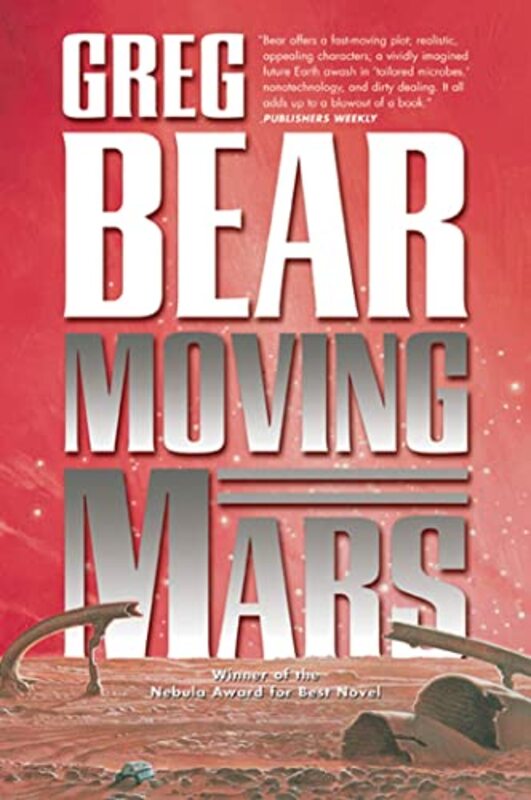 Book cover for "Moving Mars" by Greg Bear