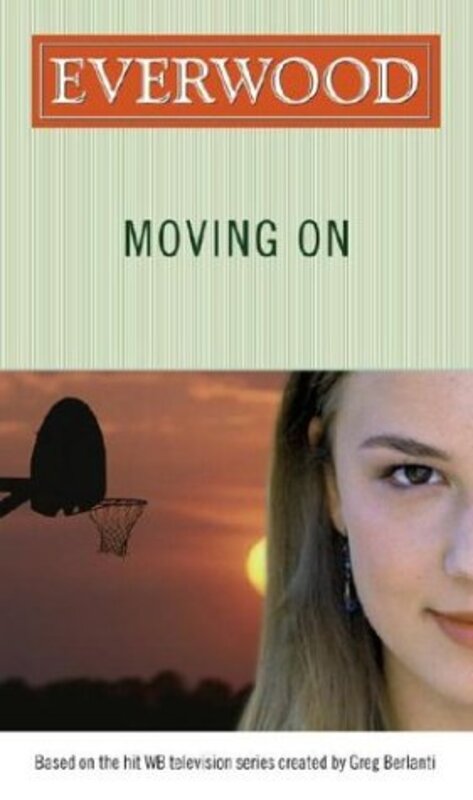 Book cover for "Moving On" by Kieran Scott
