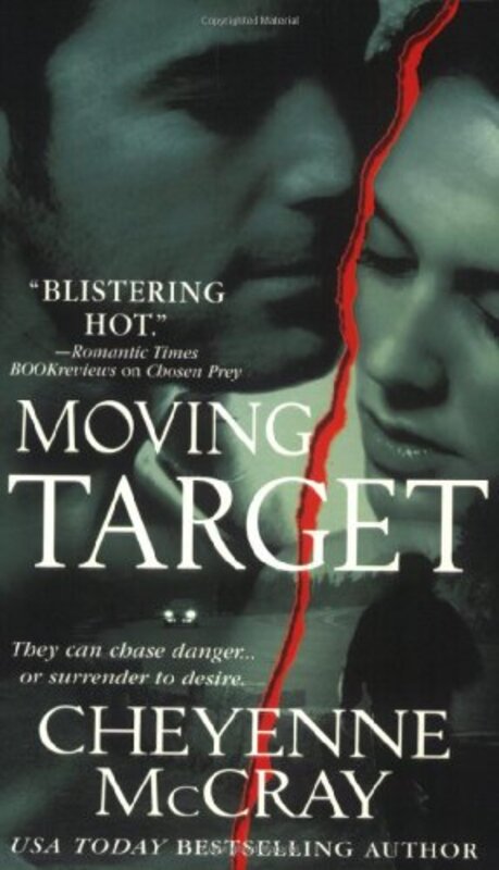 Book cover for "Moving Target" by Cheyenne McCray