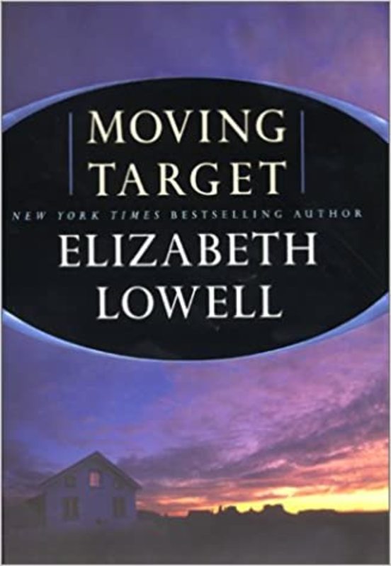 Book cover for "Moving Target" by Elizabeth Lowell