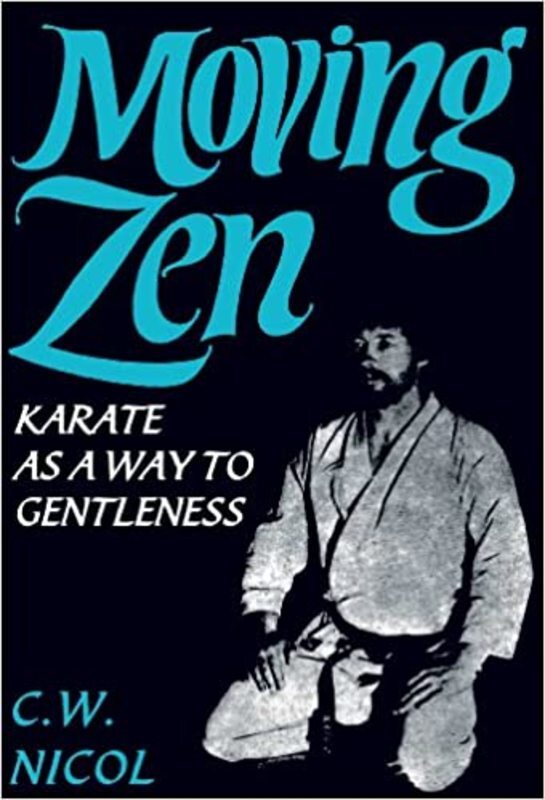Book cover for "Moving Zen" by C.W. Nicol