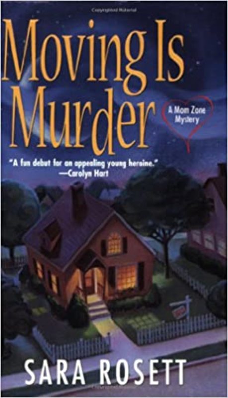 Book cover for "Moving is Murder" by Sara Rosett