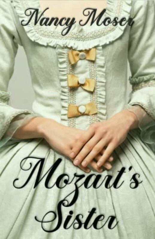 Book cover for "Mozart's Sister" by Nancy Moser